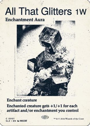 All That Glitters (0001) |  (001) [Secret Lair x MSCHF: The Zeta Set]
