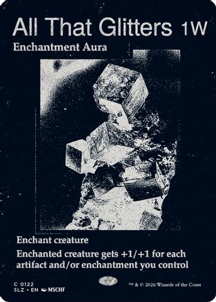 All That Glitters (0122) |  (122) [Secret Lair x MSCHF: The Zeta Set]
