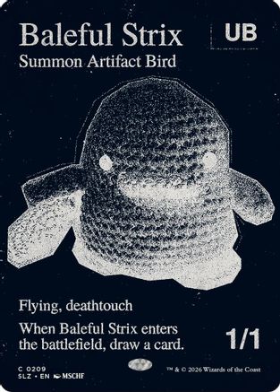 Baleful Strix (0209) |  (209) [Secret Lair x MSCHF: The Zeta Set]