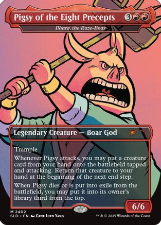 Pigsy of the Eight Precepts - Ilharg, the Raze-Boar |  Foil (2402) [Secret Lair Drop Series]