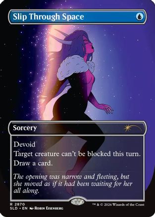 Slip Through Space |  Foil (2870) [Secret Lair Drop Series]
