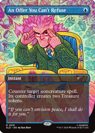 An Offer You Can't Refuse |  Foil (2618) [Secret Lair Drop Series]