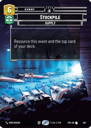 Stockpile | Foil (230)  [Sector and Regional Promos Season 2]