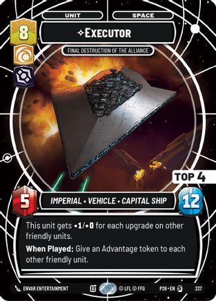 Executor - Final Destruction of the Alliance (Top 4) | Foil (237)  [Sector and Regional Promos Season 2]