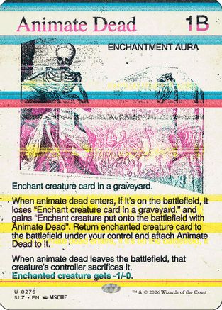 Animate Dead (0276) |  (276) [Secret Lair x MSCHF: The Zeta Set]