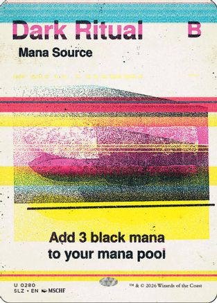 Dark Ritual (0280) |  (280) [Secret Lair x MSCHF: The Zeta Set]