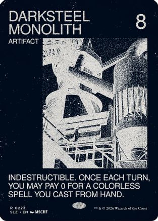 Darksteel Monolith (0223) |  (223) [Secret Lair x MSCHF: The Zeta Set]