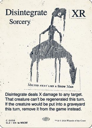 Disintegrate (0056) |  (056) [Secret Lair x MSCHF: The Zeta Set]