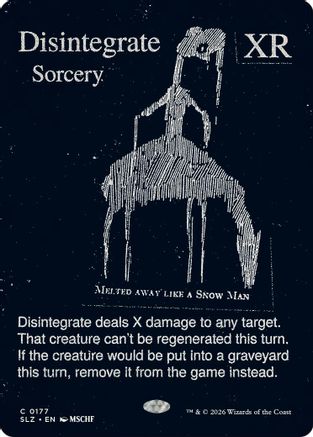 Disintegrate (0177) |  (177) [Secret Lair x MSCHF: The Zeta Set]