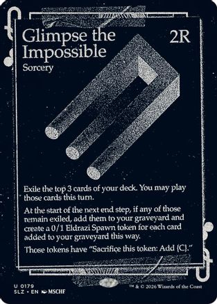 Glimpse the Impossible (0179) |  (179) [Secret Lair x MSCHF: The Zeta Set]