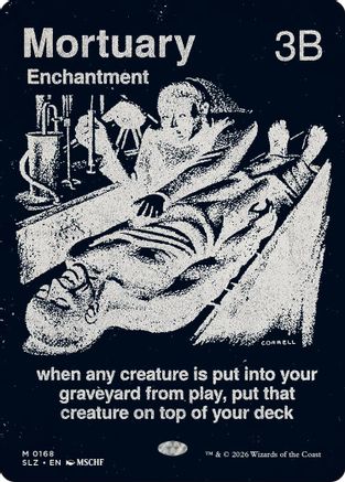 Mortuary (0168) |  (168) [Secret Lair x MSCHF: The Zeta Set]