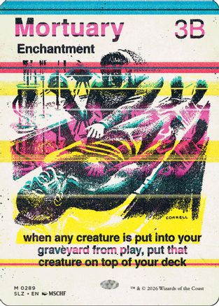 Mortuary (0289) |  (289) [Secret Lair x MSCHF: The Zeta Set]