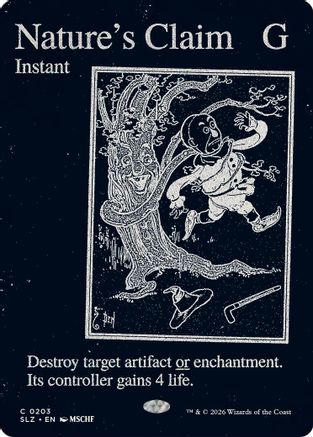 Nature's Claim (0203) |  (203) [Secret Lair x MSCHF: The Zeta Set]