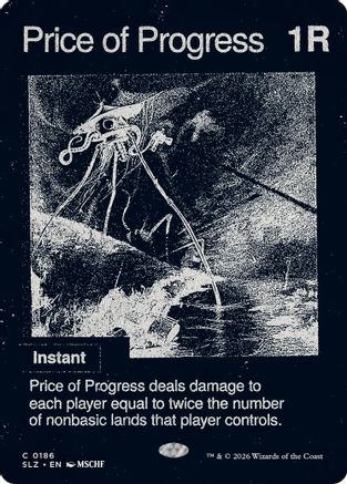 Price of Progress (0186) |  (186) [Secret Lair x MSCHF: The Zeta Set]
