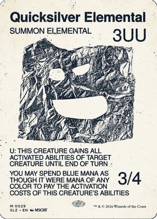 Quicksilver Elemental (0029) |  (029) [Secret Lair x MSCHF: The Zeta Set]