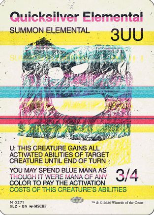 Quicksilver Elemental (0271) |  (271) [Secret Lair x MSCHF: The Zeta Set]