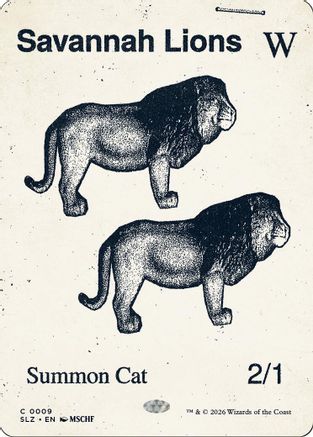 Savannah Lions (0009) |  (009) [Secret Lair x MSCHF: The Zeta Set]