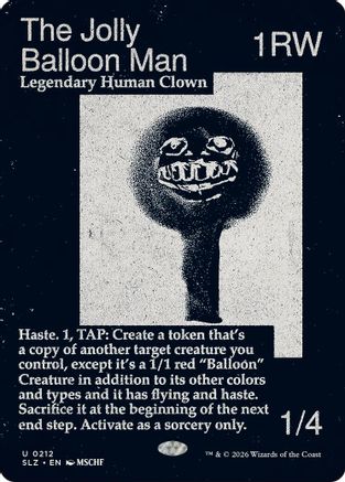 The Jolly Balloon Man (0212) |  (212) [Secret Lair x MSCHF: The Zeta Set]
