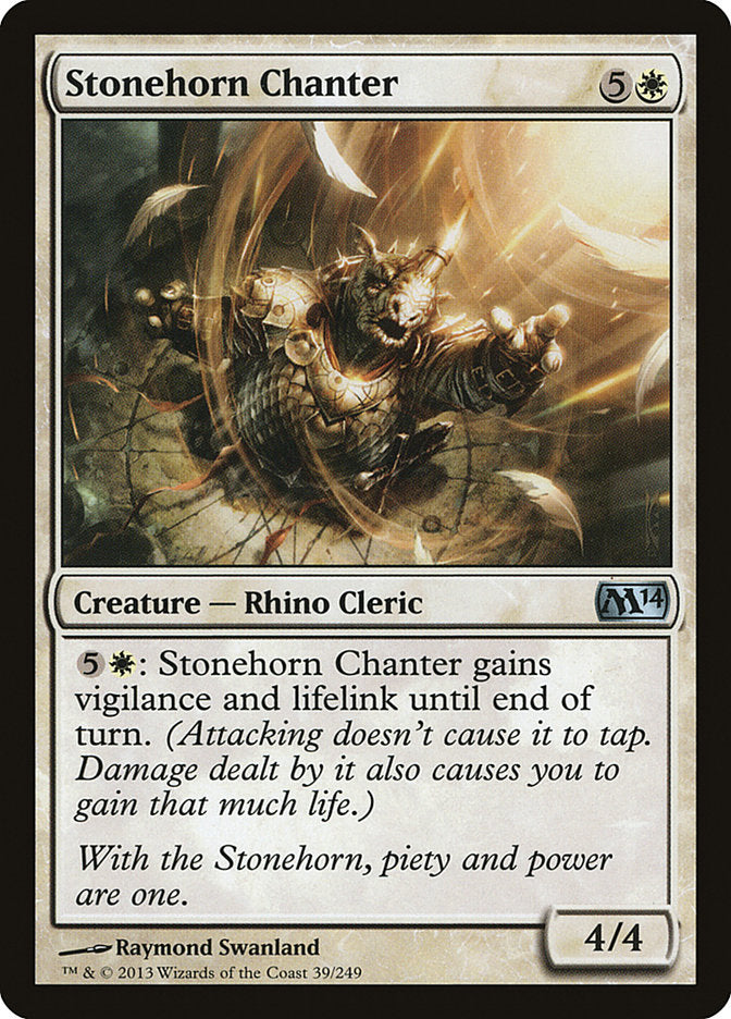 Stonehorn Chanter 39/249 (Magic 2014 (M14)) 
