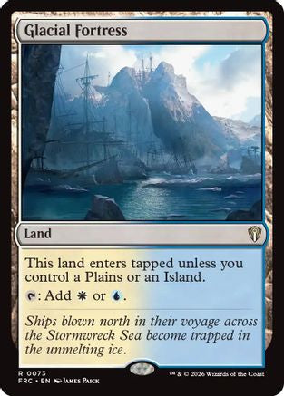 Glacial Fortress |  (073) [Commander: Reality Fracture]