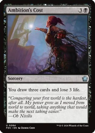 Ambition's Cost |  (084) [Commander: Foundations]