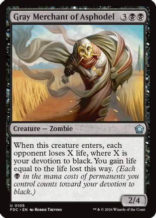 Gray Merchant of Asphodel |  (105) [Commander: Foundations]