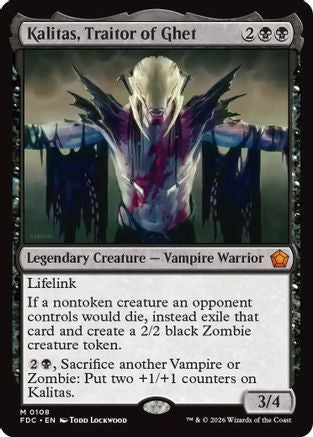 Kalitas, Traitor of Ghet |  (108) [Commander: Foundations]