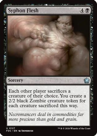 Syphon Flesh |  (127) [Commander: Foundations]