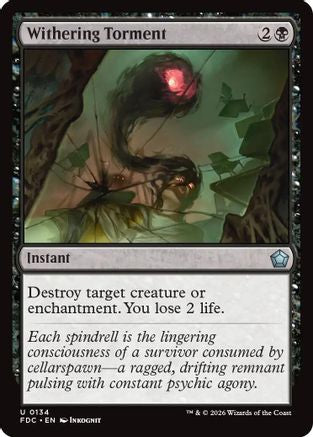 Withering Torment |  (134) [Commander: Foundations]