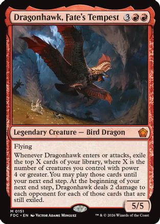 Dragonhawk, Fate's Tempest |  (151) [Commander: Foundations]