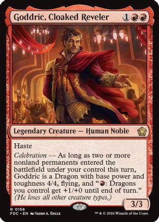Goddric, Cloaked Reveler |  (158) [Commander: Foundations]