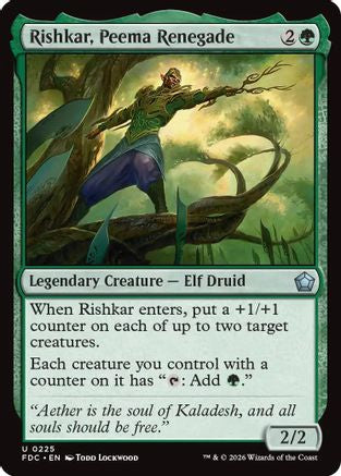 Rishkar, Peema Renegade |  (225) [Commander: Foundations]