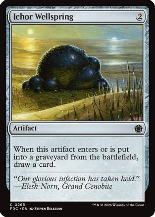 Ichor Wellspring |  (265) [Commander: Foundations]