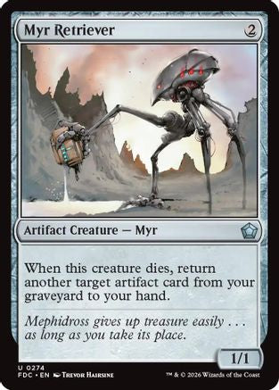 Myr Retriever |  (274) [Commander: Foundations]