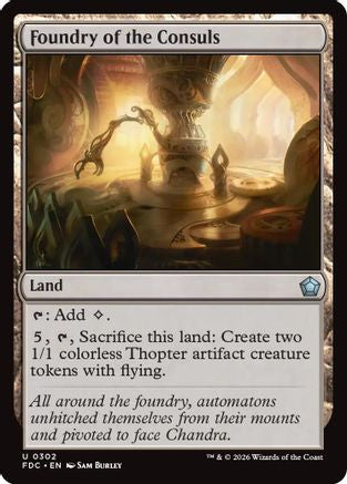 Foundry of the Consuls |  (302) [Commander: Foundations]