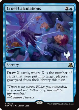 Cruel Calculations |  (026) [Promo Pack: Reality Fracture]