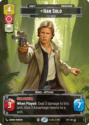 Han Solo - It'll Work (Costco Exclusive) | Foil (3)  [Ashes of the Empire]