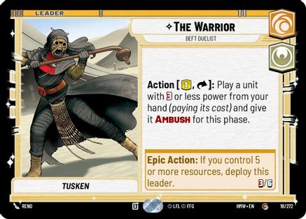 The Warrior - Deft Duelist |  (18/272)  [Homeworlds]