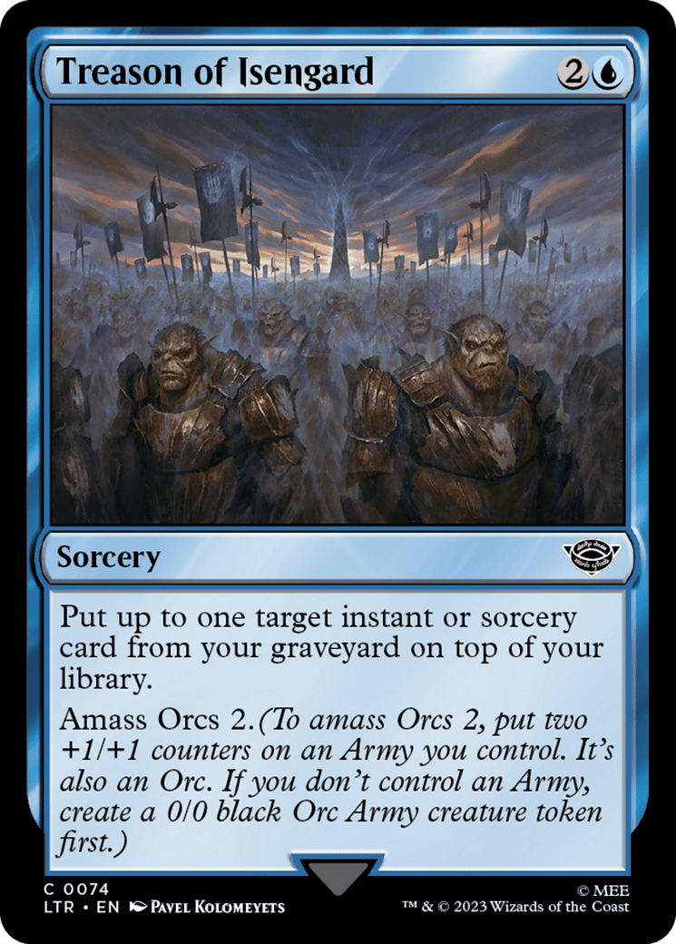 Treason of Isengard [The Lord of the Rings: Tales of Middle-Earth] Foil