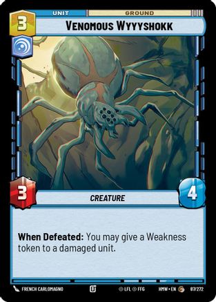 Venomous Wyyyshokk |  (87/272)  [Homeworlds]