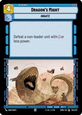 Dragon's Might |  (102/272)  [Homeworlds]