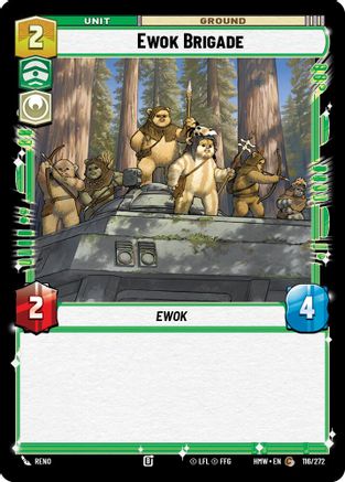 Ewok Brigade |  (116/272)  [Homeworlds]