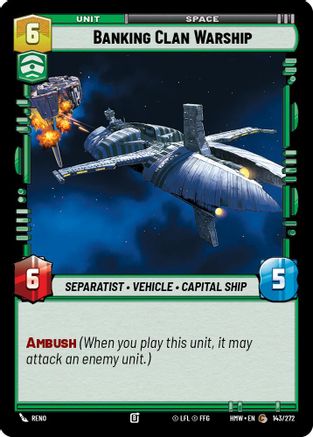 Banking Clan Warship |  (143/272)  [Homeworlds]