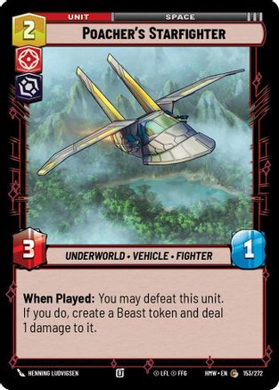 Poacher's Starfighter |  (153/272)  [Homeworlds]