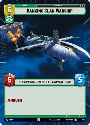 Banking Clan Warship (Hyperspace) |  (415)  [Homeworlds]