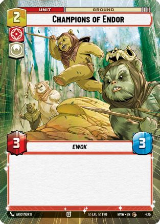 Champions of Endor (Hyperspace) |  (435)  [Homeworlds]