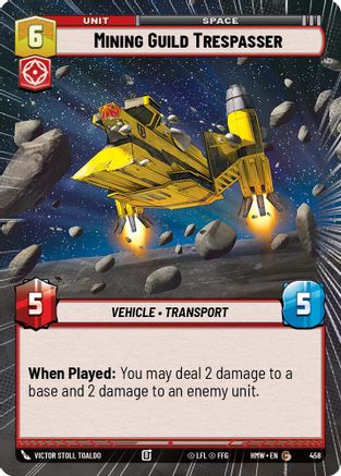 Mining Guild Trespasser (Hyperspace) |  (458)  [Homeworlds]