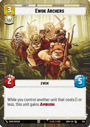 Ewok Archers (Hyperspace) |  (529)  [Homeworlds]