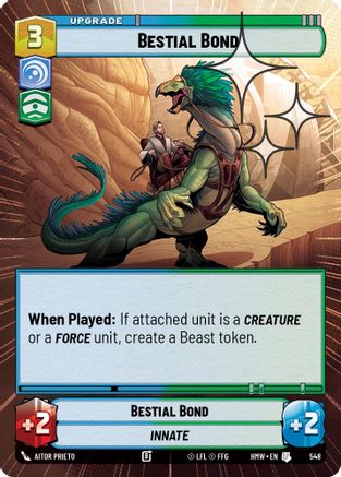 Bestial Bond (Hyperspace Foil) | Foil (548)  [Homeworlds]