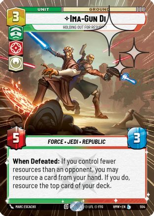 Ima-Gun Di - Holding Out For Resupply (Hyperspace Foil) | Foil (554)  [Homeworlds]
